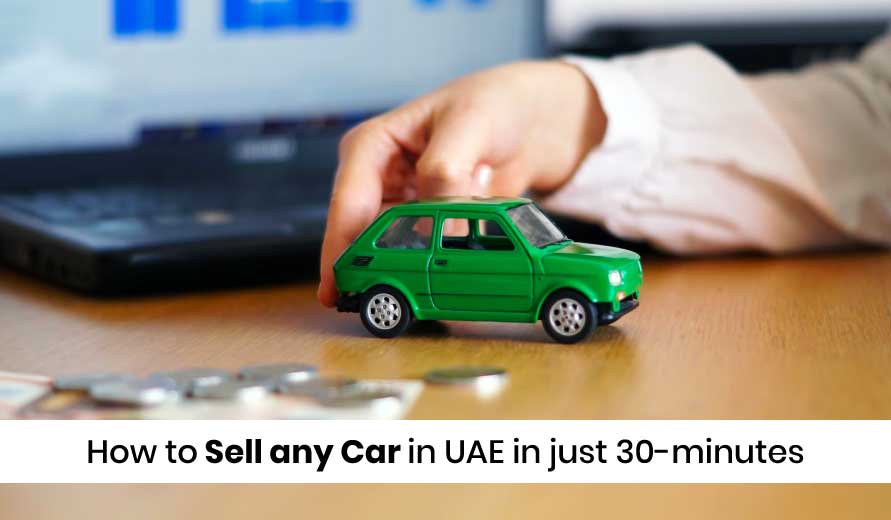 blogs/How-to-Sell-any-Car-in-UAE-in-just-30-minutes