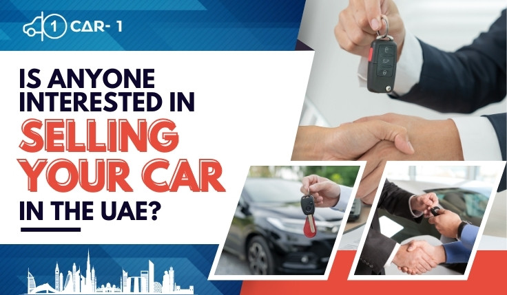 blogs/Is-anyone-interested-in-selling-your-car-in-the-UAE